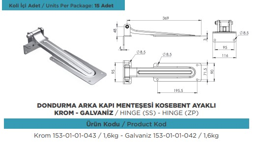 DONDURMA KASA ARKA KAPI MENTESE KOSEBANT AYAKLI KROM 8,5 MM DELIKLI